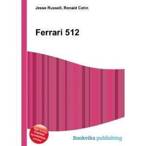  Ferrari 512 Ronald Cohn Jesse Russell Books