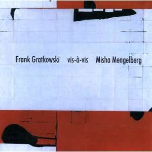  Vis A Vis Frank Gratkowski, Misha Mengelberg Music