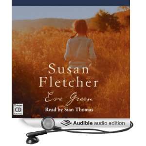   Eve Green (Audible Audio Edition) Susan Fletcher, Sion Thomas Books