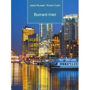  Burrard Inlet Ronald Cohn Jesse Russell Books