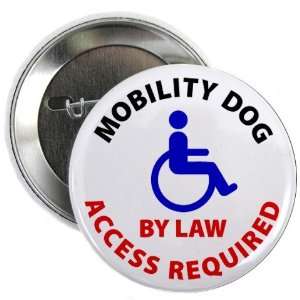   DOG ACCESS REQUIRED Medical Alert 2.25 Pinback Button 