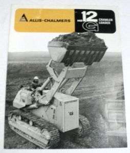 Allis Chalmers 1972 HD 12 G Crawler Loader Brochure  