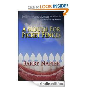 Mouth For Picket Fences Barry Napier, Rich Ristow  