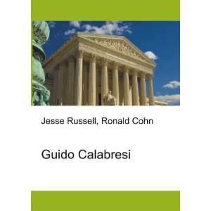  Guido Calabresi Ronald Cohn Jesse Russell Books