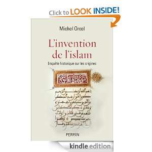 invention de lislam (French Edition) Michel ORCEL  
