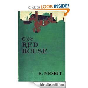 The Red House E. Nesbit  Kindle Store