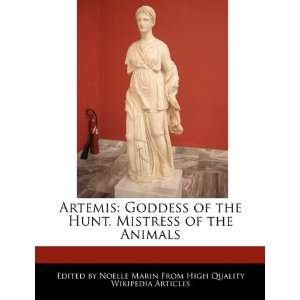   the Hunt, Mistress of the Animals (9781241565947) Noelle Marin Books