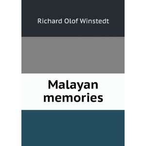  Malayan memories Richard Olof Winstedt Books