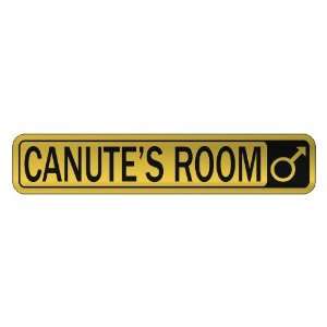   CANUTE S ROOM  STREET SIGN NAME