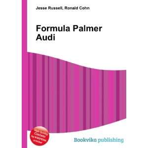  Formula Palmer Audi Ronald Cohn Jesse Russell Books
