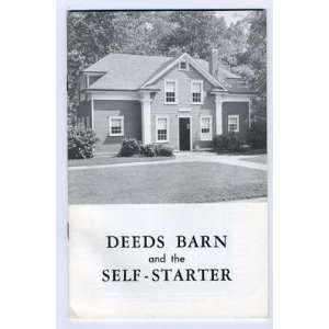  Deeds Barn and the Self Starter 