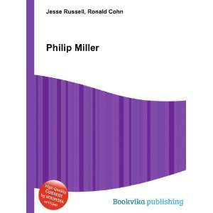  Philip Miller Ronald Cohn Jesse Russell Books