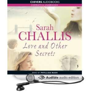   Secrets (Audible Audio Edition) Sarah Challis, Phyllida Nash Books