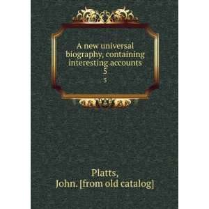   interesting accounts. 5 John. [from old catalog] Platts Books