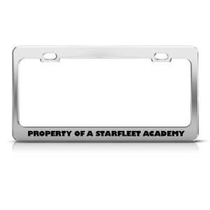 Property Of A Starfleet Academy license plate frame Stainless Metal 