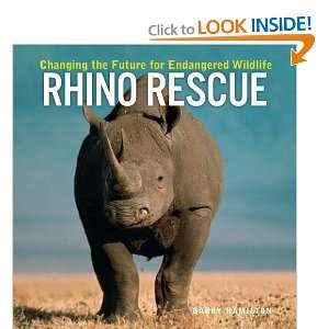  Rhino Rescue Changing the Future for Endangered Wildlife 
