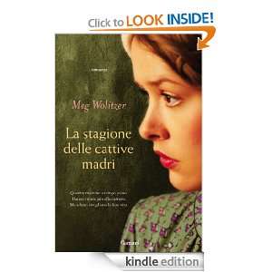 La stagione delle cattive madri (Narratori moderni) (Italian Edition 