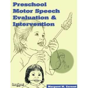    Ed Preschool Motor Speech Evaluation & Intervention