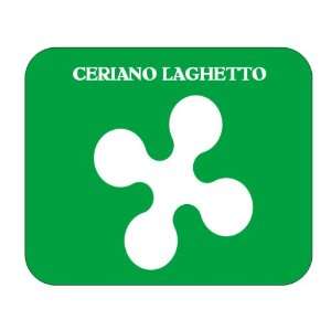   Italy Region   Lombardy, Ceriano Laghetto Mouse Pad 