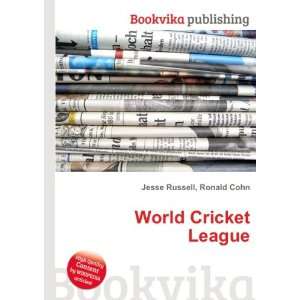 World Cricket League Ronald Cohn Jesse Russell  Books