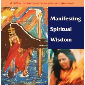 Manifesting Spiritual Wisdom Intensive ( CD) Car 