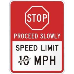  Stop Proceed Slowly Speed Limit [your choice] MPH Engineer 