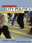 City Politics by Dennis R. Judd, Todd Swanstrom (200