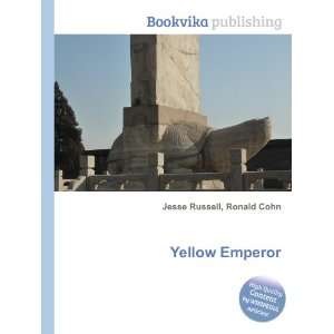  Yellow Emperor Ronald Cohn Jesse Russell Books
