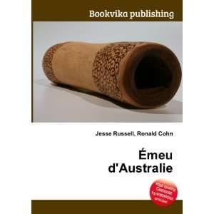  Ã?meu dAustralie Ronald Cohn Jesse Russell Books