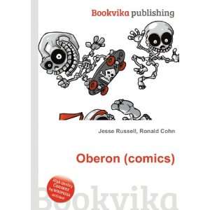  Oberon (comics) Ronald Cohn Jesse Russell Books