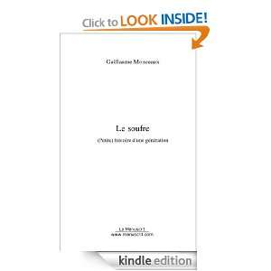 Le soufre (French Edition) Guillaume Monceaux  Kindle 