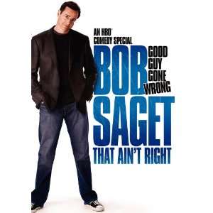  Bob Saget That Aint Right Movie Poster (27 x 40 Inches 