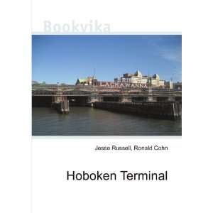  Hoboken Terminal Ronald Cohn Jesse Russell Books