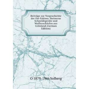   ¤rfen aus GrÃ¶nland (German Edition) O 1879 1946 Solberg Books