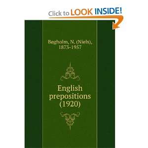  English prepositions (1920) (9781275352070) N. (Niels 