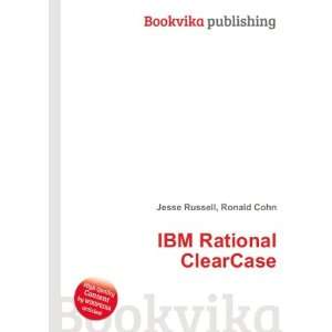  IBM Rational ClearCase Ronald Cohn Jesse Russell Books