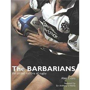  The Barbarians The United Nations of Rugby (Hardback 