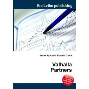  Valhalla Partners Ronald Cohn Jesse Russell Books