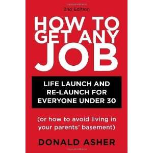  How to Get Any Job Life Launch and Re Launch for Everyone 