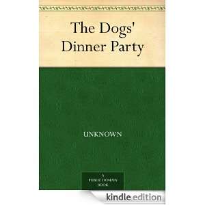 The Dogs Dinner Party  Kindle Store