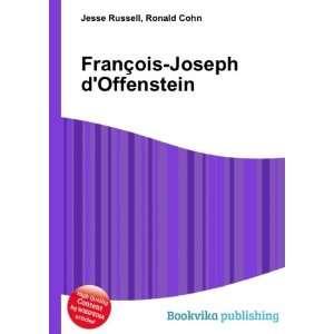  FranÃ§ois Joseph dOffenstein Ronald Cohn Jesse Russell Books