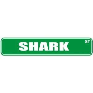   SHARK ST  STREET SIGN