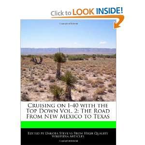  Cruising on I 40 with the Top Down Vol. 2 The Road From New Mexico 