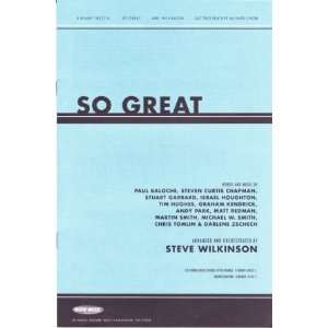    So Great SAT Trio Feature W/satb Choir Steve Wilkinson Books