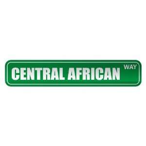   WAY  STREET SIGN COUNTRY CENTRAL AFRICAN REPUBLIC