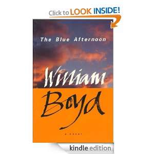 Blue Afternoon Boyd Boyd William  Kindle Store