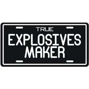  New  True Explosives Maker  License Plate Occupations 