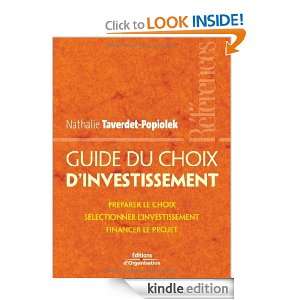 Guide du choix des investissement (French Edition) Nathalie Taverdet 