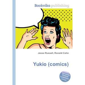  Yukio (comics) Ronald Cohn Jesse Russell Books