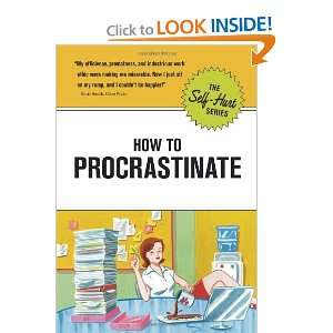  How to Procrastinate (Self Hurt) [Hardcover] Knock Knock 